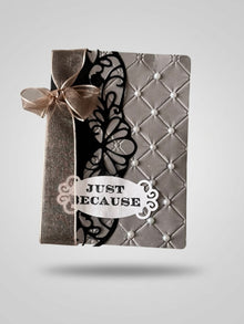 Just Because — Quilted Pearl Card